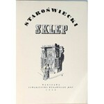 STAROŚWIECKI SKLEP WEDLA wyd. 1938r. Z DRZEWORYTAMI