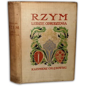 CHŁĘDOWSKI - RZYM. LUDZIE ODRODZENIA
