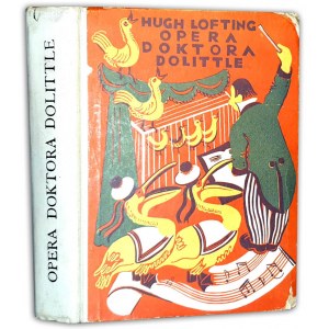 LOFTING- OPERA DOKTORA DOLITTLE wyd.1 z 1938r.