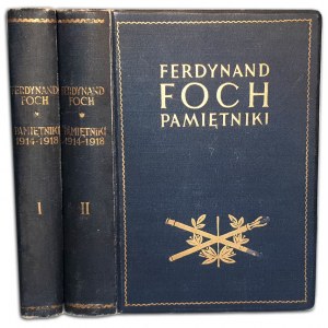 FERDYNAND FOCH - PAMIĘTNIKI Tom I-II [komplet] wyd. 1931r. OPRAWA ilustracje, plany, mapy