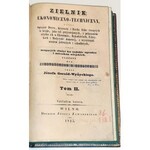 GERALD-WYŻYCKI- ZIELNIK ekonomiczno-techniczny, czyli opisanie drzew, krzewów i roślin t.II Wilno 1845