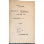 LOMBROSO - GENIUSZ I OBŁĄKANIE wyd. 1887