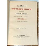 DZIENNIKI SEJMÓW WALNYCH KORONNYCH ZA PANOWANIA ZYGMUNTA AUGUSTA wyd. 1869