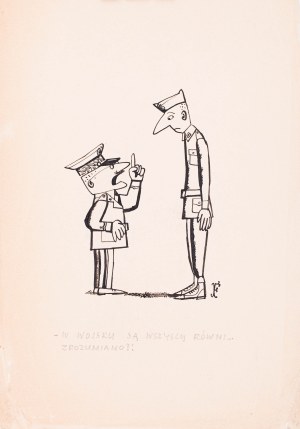 Jerzy Flisak (1930 Warszawa - 2008 tamże), W wojsku wszyscy są równi..., l. 60. XX w.