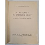 GERMANOWA Zofia - FROM RARAÑCZY TO MARMAROS-SZIGET memoirs of a legion nurse, Warsaw 1936. [photographs] Rare