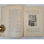 GERMANOWA Zofia - FROM RARAÑCZY TO MARMAROS-SZIGET memoirs of a legion nurse, Warsaw 1936. [photographs] Rare