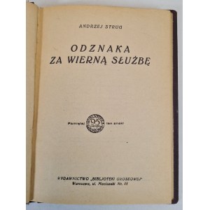 STRUG Andrzej - ODZNAKA ZA WIERNĄ SŁUŻBĘ, Warsaw [1921].