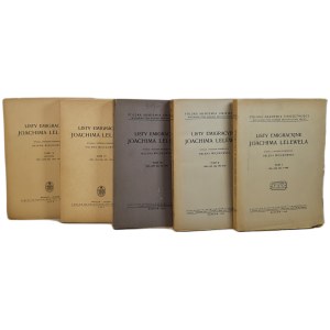 LELEWEL Joachim - EMIGRATION LETTERS Volume I-V, Krakow 1948-56.