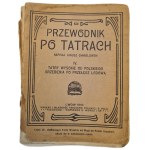 CHMIELOWSKI Juliusz - PRZEWODNIK PO TATRACH Cz.IV - TATRY WYSOKIE, Lviv 1910, ILLUSTRATIONS