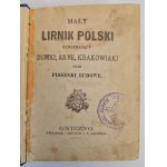 MAŁY LIRNIK POLSKI Containing dumki, arye, krakowiaki and folk songs Wyd.Gniezno