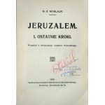MONLAUR, Marie Reynès, *Jerusalem 1: The Last Steps*, Warsaw, 1915; a pilgrimage to the Holy Land; stamp from the library of Rev. Dr. Eugeniusz Król