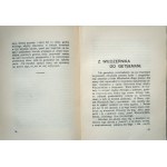 MONLAUR, Marie Reynès, *Jerusalem 1: The Last Steps*, Warsaw, 1915; a pilgrimage to the Holy Land; stamp from the library of Rev. Dr. Eugeniusz Król