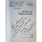 SZAŁAS Roman, Kieliszek Valpolicella, odręczna dedykacja autora dla prof. Tadeusza Ulewicza, Warszawa 1991 r., z ilustracjami autora