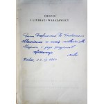 GERMAN, Franciszek, *Chopin and the Warsaw Literary Circle*, handwritten dedication by the author to Prof. Tadeusz Ulewicz on the half-title page, along with a separate card bearing the author’s dedication and autograph, Kraków, 1960.