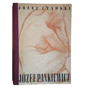 CZAPSKI, Józef, Józef Pankiewicz: Life and Work. Reflections on Art, Warsaw, 1936.