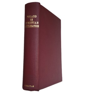 BRAUN, Jerzy, *Poland in Christian Civilization* (*Polska w cywilizacji chrześcijańskiej*), London, 1985, with 5 maps, in very good condition