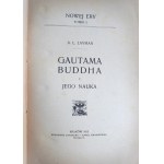 LAYMAN, A. L., Gautama Buddha and His Teachings, Kraków, 1913, Nowa Era, Vol. I.