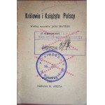 KRÓLOWIE I KSIĄŻĘTA POLSCY według rysunków JANA MATEJKI, Warszawa 1907 r., dobry stan
