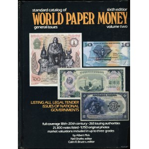 Shafer Neil, Pick Albert, Bruce Colin R. - Standard Catalog of World Paper Money, vol. II, General Issues, 6. edycja, Io...