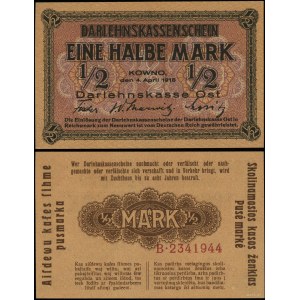 Poland, Darlehnskasse Ost, 1/2 mark, 4.04.1918, Kaunas