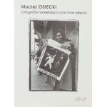 Maciej Osiecki (1952 - 2019), Žena s Travoltou, 1979/90. léta.
