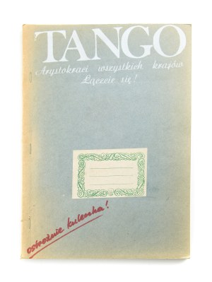 Łódź Kaliska (ur. 1979, Łódź), Tango (zestaw 4 numerów pisma), 1983-1986