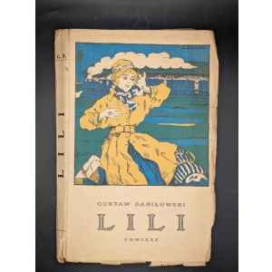 GUSTAW DANIŁOWSKI. LILI. WARSAW [1916] [COVER BY ZYGMUNT BIENIULIS]