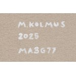 Małgorzata Kolmus (ur. 1982), MA3G77, 2025