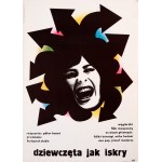 proj. Lech MAJEWSKI (b. 1947), Girls are like sparks, 1974