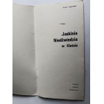 ANTONI OGORZAŁEK, JASKINIA NIEDŹWIEDZIA W KLETNIE PRZEWODNIK KRAJOWA AGENCJA WYDAWNICZA RSW PRASA-KSIĄŻKA-RUCH WROCŁAW 1981