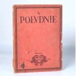 Południe. A Monthly Magazine Devoted to Art and Art Criticism, 1921–1924 [4 issues]