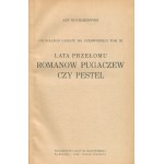 Jan Kucharzewski—From the White Tsarist Regime to the Red [Vol. III] The Years of Upheaval: The Romanovs, Pugachev, or Pestel