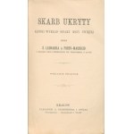 Porto-Mauricio, St. Leonardo – Der verborgene Schatz. Ein kurzer Vortrag über das Opfer der Heiligen Messe [Krakau 1899]