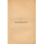 Władysław Stanisław Reymont—Before Dawn. One Day. Justly [first edition]