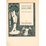 Oscar Wilde—Salome. A Tragedy in One Act [ill. Aubrey Beardsley][Warsaw 1914]