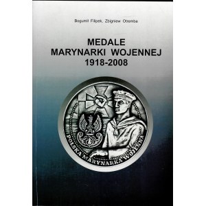 FILIPEK Bogumił, OTREMBA Zbigniew, Medals of the Navy 1918-2008
