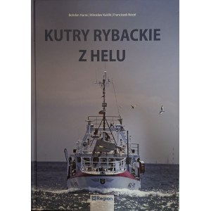 HURAS Bohdan, KUKLIK Miroslaw, NECEL Franciszek, Fishing boats from Hel