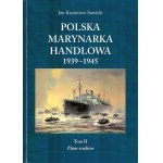 SAWICKI Jan Kazimierz, Polska marynarka handlowa 1939-1945, tom 1-2