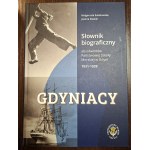 SOKOŁOWSKA Małgorzata, STASIAK Joanna, Gdyniacy. Słownik biograficzny absolwentów Państwowej Szkoły Morskiej w Gdyni 1931-1939