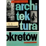 URBANOWICZ Witold J., Architektura okrętów