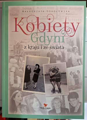SOKOŁOWSKA Małgorzata, Kobiety Gdyni z kraju i ze świata