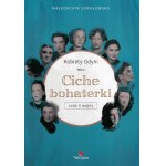 SOKOŁOWSKA Małgorzata, Kobiety Gdyni. Tom 2: Ciche bohaterki. Czas II wojny