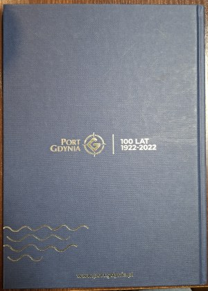 SOKOŁOWSKA Małgorzata, Port Gdynia: 100 lat 1922-2022
