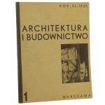 Architektura i Budownictwo Miesięcznik Ilustrowany Nr 1 / 1935 Kom. red. Brukalska Barbara et al.