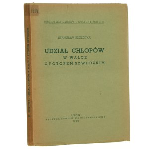 Účasť roľníkov v boji proti švédskej potope Stanisław Szczotka [1939].