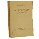 Unemployed Lucifer stories by Aleksander Wat [AUTOGRAPH / From the book collection of Andrzej Czcibor-Piotrowski / 1927].