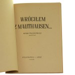 I came back from Mauthausen.... Adam Paszkowicz [1946].