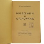 Boľševizmus a vzdelávanie A. Nemancevič [1929].