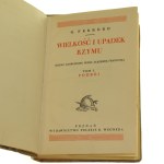 The greatness and fall of Rome vol. I-II The Conquest of Julius Caesar by G. Ferrero [translated by author Leopold Staff] [1935].