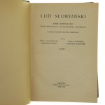 Lud Słowiański pismo poświęcone dialektologii i etnografii słowian vol. I-IV [3 vols.] Published by Kazimierz Nitsch Kazimierz Moszyński [1929-38].